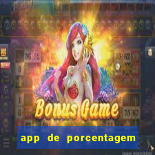 app de porcentagem de jogos slots